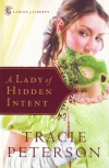 A Lady of Hidden Intent, Ladies of Liberty Series **
